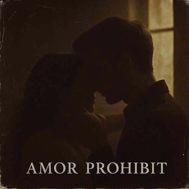 Amor Prohibit